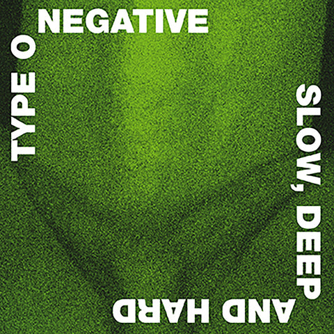 Type O Negative - Slow, Deep and Hard DELUXE 2 LP 180g Limited edition!