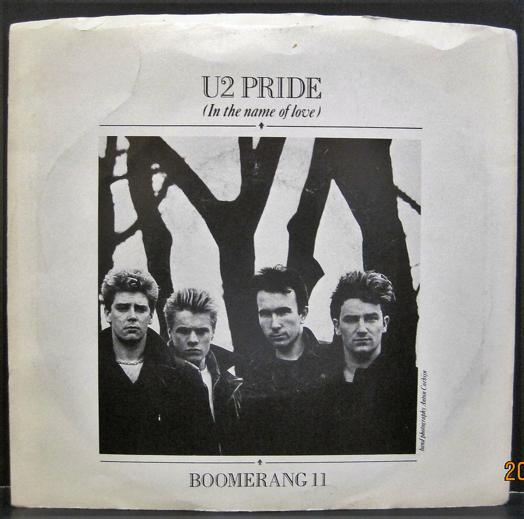 U2 - Pride (In The Name of Love) b/w Boomerang 11  PS