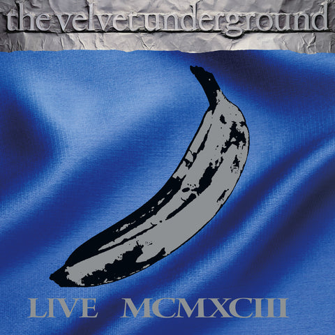 Velvet Underground - Live MCMXCIII - LTD 4 LP set