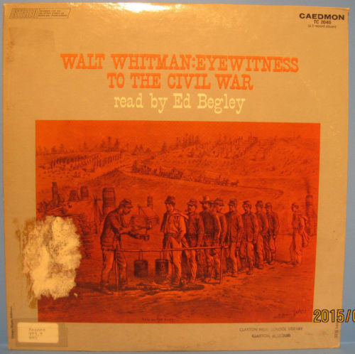 Ed Begley - Walt Whitman: Eyewitness to The Civil War