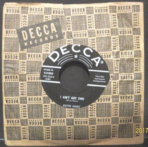 Wayne Raney - I Ain't Got Time b/w Four Aces and A Queen
