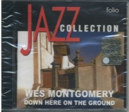 Wes Montgomery - Down Here on the Ground