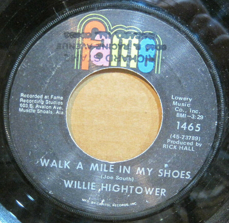 Willie Hightower - Walk a Mile In My Shoes b/w You Used Me Baby
