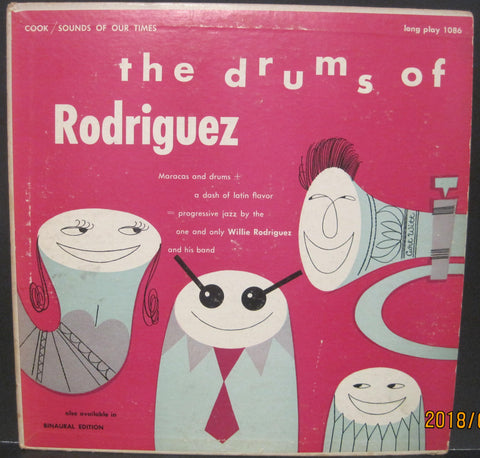 Willie Rodriguez - The Drums of Rodriguez