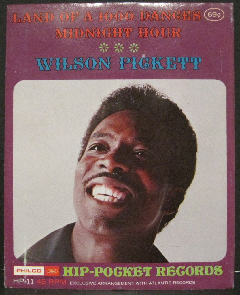 Wilson Pickett - Land of 1000 Dances b/w Midnight Hour - Hip-Pocket Records