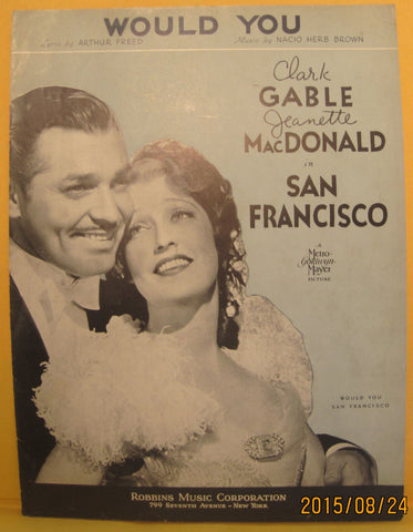 Would You - 1936 Sheet Music - Clark Gable