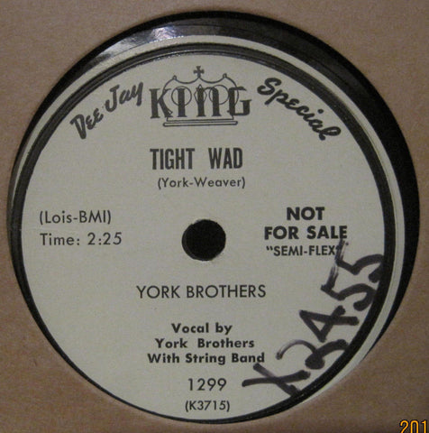 York Brothers - Tight Wad b/w Kentucky