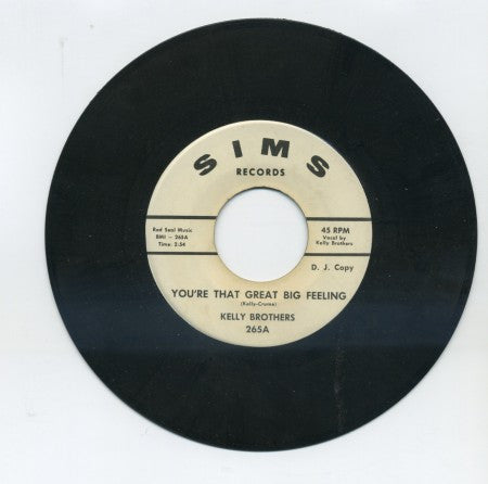 Kelly Brothers - You're That Great Big Feeling/ Falling In Love Again