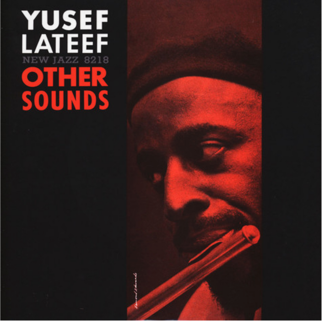 Yusef Lateef - Other Sounds