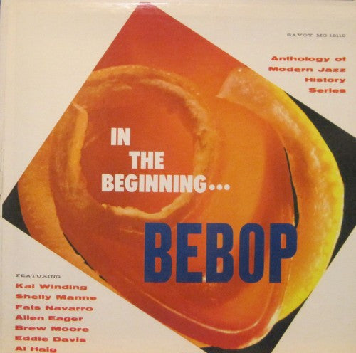 Fats Navarro, etc. (Various) - In the Beginning...Bebop