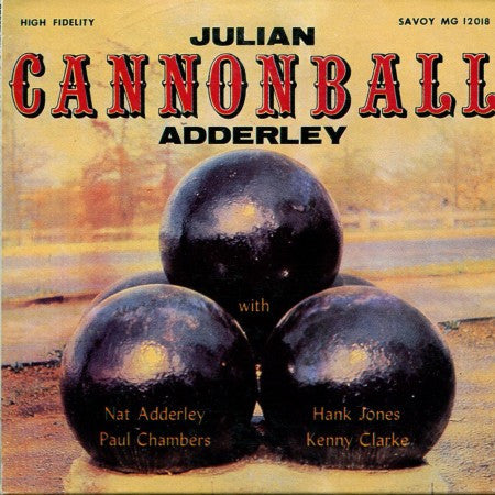 Cannonball Adderley - Presenting "Cannonball"