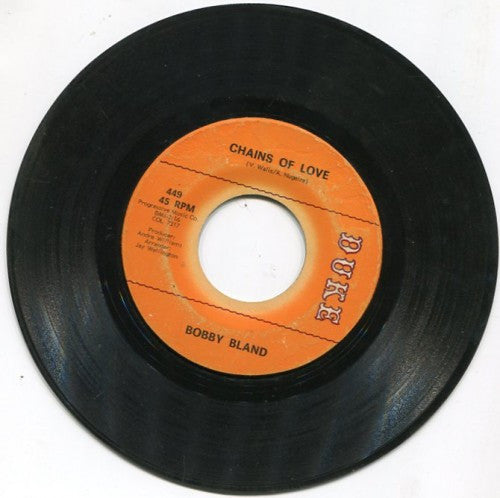 Bobby Bland - Chains of Love/ Ask Me 'Bout Nothing