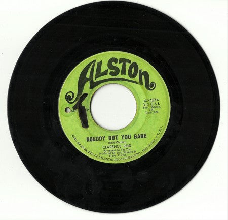 Clarence Reid - Nobody But You Babe/ Send Me Back My Money