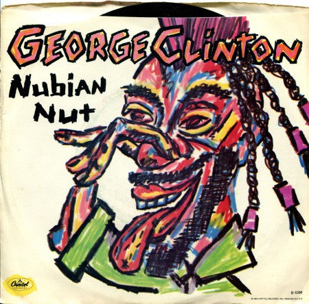 George Clinton - Nubian Nut/ Free Alterations