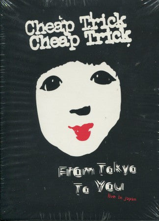 Cheap Trick - From Tokyo to You