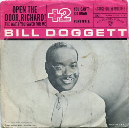 Bill Doggett - The Waltz You Saved for Me/ Open the Door Richard