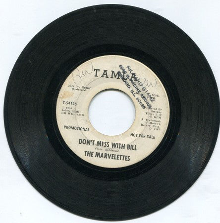 Marvelettes - Don't Mess With Bill/ Anything You Wanna Do