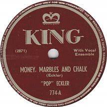 Pop Eckler - Money, Marbles and Chalk b/w I'll Never, Never Leave You Again
