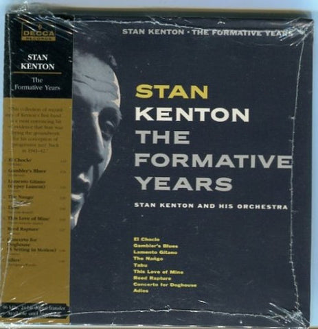 Stan Kenton - The Formative Years