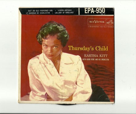 Eartha Kitt - Thursday's Child/ Just an Old Fasioned Girl; Lisbon Antigua/ Le Danseur De Charleston; Lullaby of Birdland