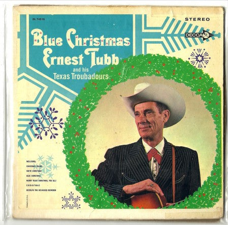 Ernest Tubb - Christmas Island; White Christmas; Blue Christmas/ Merry Texas Christmas, you all; CHRISTMAS; Rudolph the Red-Nosed Raindeer
