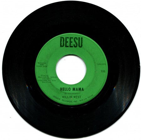 Willie West - Hello Mama/ Greatest Love