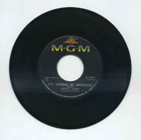 Hoagy Lands - It's Gonna Be Morning/ My Tears Are Dry