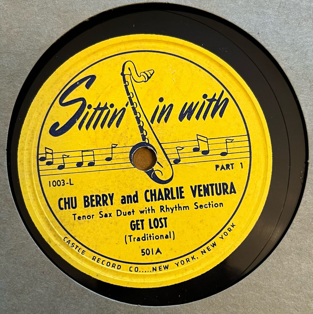 Sittin' In With Chu Berry and Charlie Ventura - Get Lost