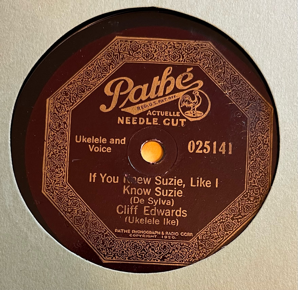 Cliff Edwards (Ukelele Ike) - If You Knew Suzie, Like I know Suzie b/w Just Like a Baby