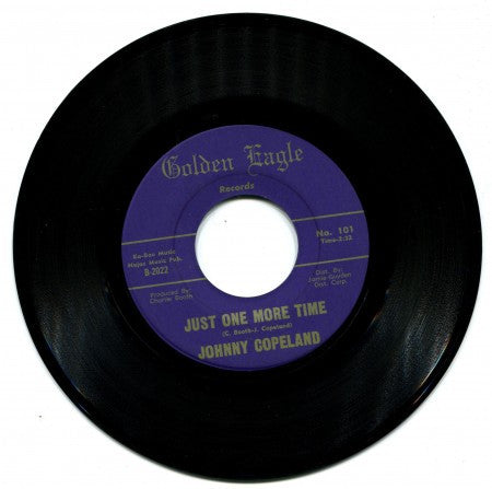Johnny Copeland - Just One More Time/ Down on Bending Knee