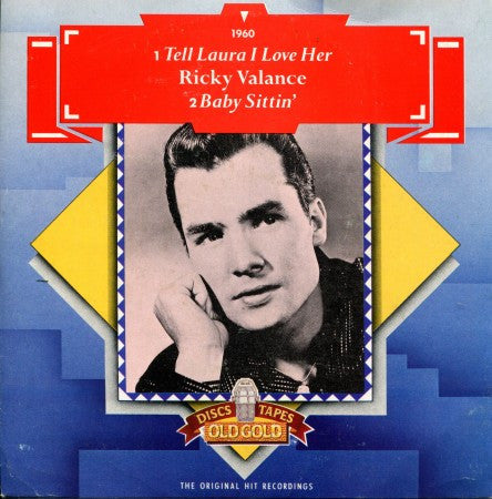 Ricky Valance - Tell Laura I Love Her / Baby Sittin'