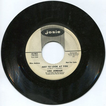 Lou Jordan - Just to Look at You/ You Made a Fool out of Me