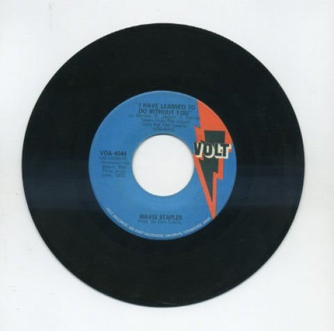 Mavis Staples - I Have Learned To Do Without You/ Since I Feel For You