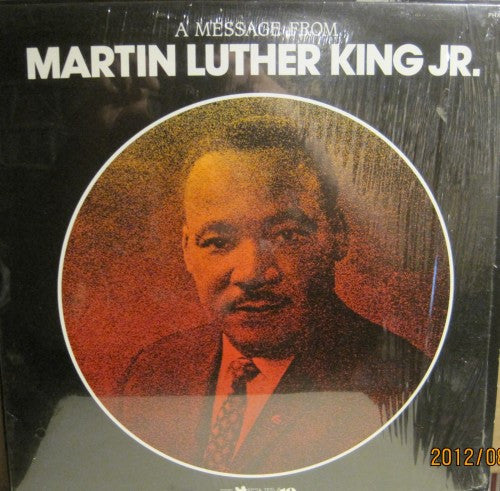 Reverend Martin Luther King Jr. - A Message from
