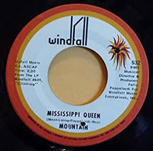 Mountain - Mississippi Queen b/w The Laird
