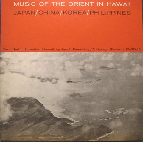Music of the Orient in Hawaii - Folkways LP