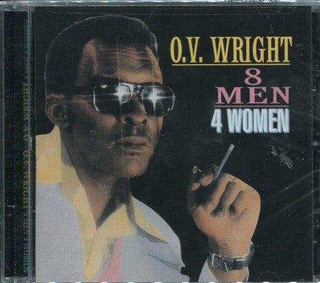 O.V. Wright - 8 Men 4 Women