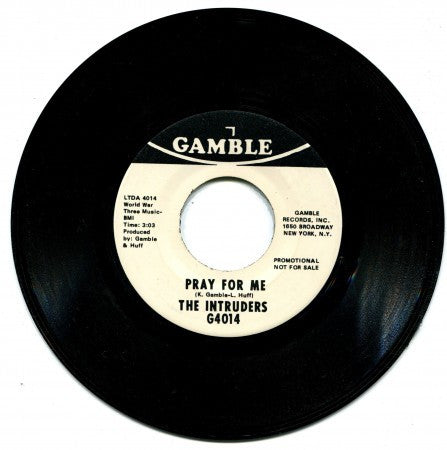 Intruders - Pray For Me/ Pray For Me