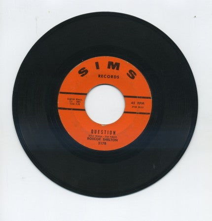 Roscoe Shelton - Question/ Strain On My Heart