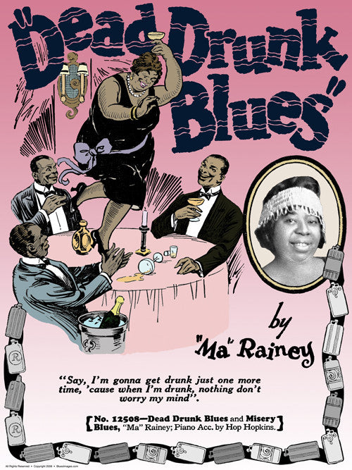 Ma Rainey - Dead Drunk Blues