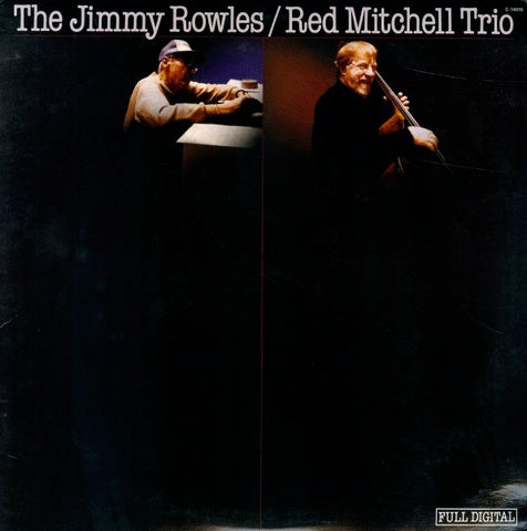 Jimmy Rowles - Jimmy Rowles, Red Mitchell Trio