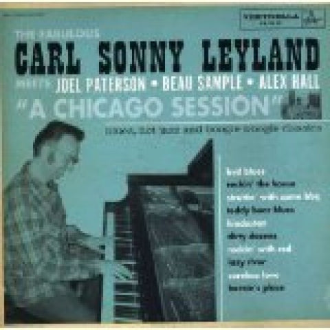 Sonny Leyland w/ The Modern Sounds - A Chicago Session