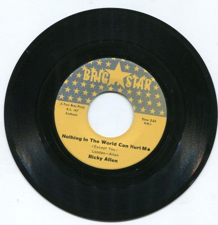 Ricky Allen - Nothing in the World Can Hurt Me/ What Do You Do
