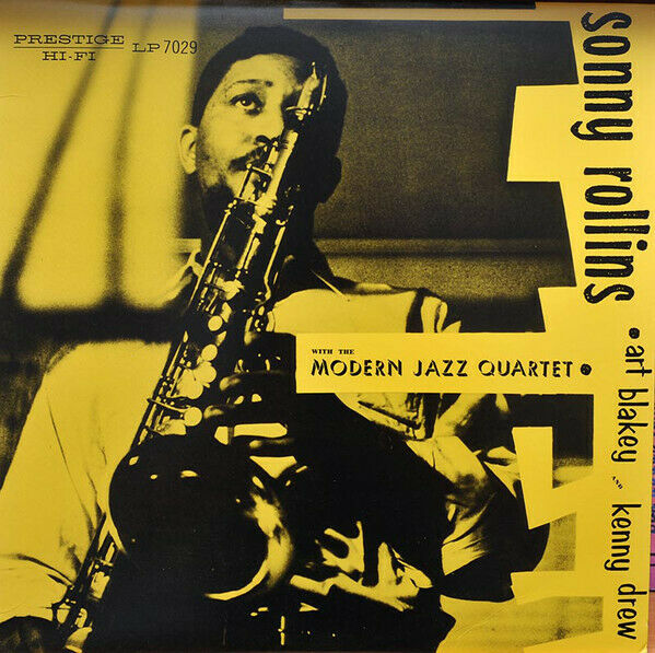 Sonny Rollins - with The Modern Jazz Quartet