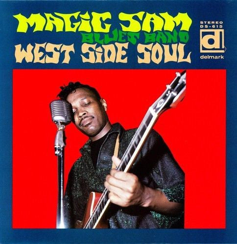 Magic Sam - West Side Soul