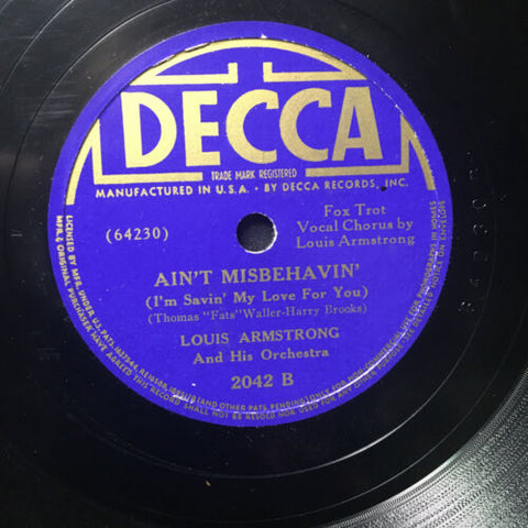 Louie Armstrong - I Can't Give You Anything But Love b/w Ain't Misbehavin'