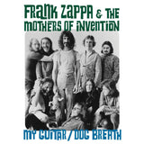 Frank Zappa & The Mothers of Invention - My Guitar / Dog Breath w/ PS RSD