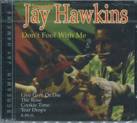 Screamin' Jay Hawkins - Don't Fool With Me