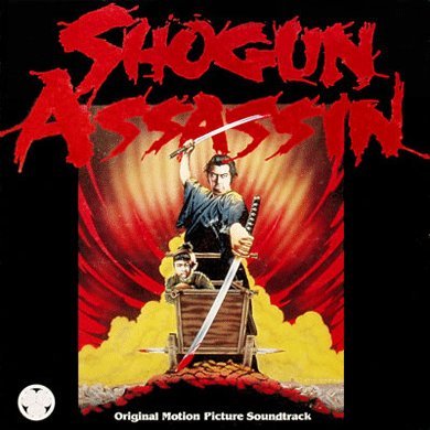 Shogun Assassin - Original Sountrack