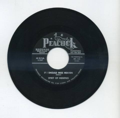 Spirit of Memphis - If I Should Miss Heaven/ Why